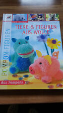 "Tiere und Figuren aus Wolle" Aus Pompons von Ürüm, Jasmin | Buch |