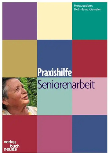 Praxishilfe seniorenarbeit - praxishilfe,