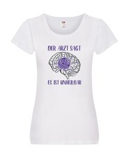 Arzt sagt,  unheilbar | Gehirn | Wolle | Stricknadeln Damen Shirt Weiß