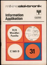 Mikroelektronik Information/Applikation Heft Nr. 31  D/A Wandler Familie C565D