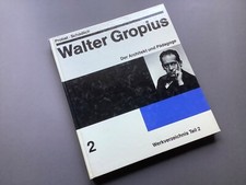 WALTER GROPIUS BAUHAUS -