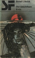 Der unsichtbare Kreis - Bernd