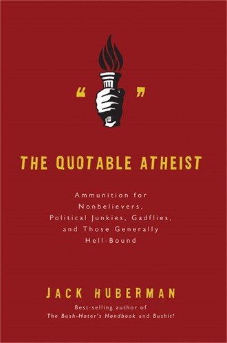 Quotable atheist ammunition - quotable,