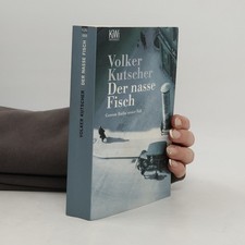 Der nasse Fisch  |  Volker