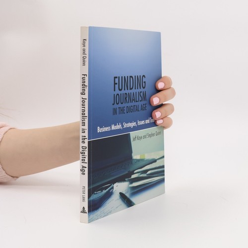 Funding journalism the - funding, in
