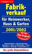 Fabrikverkauf für Heimwerker