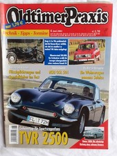OldtimerPraxis 6/03 TVR 2500 R 4 OSL 501 Dnepr Suleica Hansa 1800 Ural