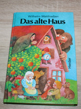 Das alte Haus von Wilhelm