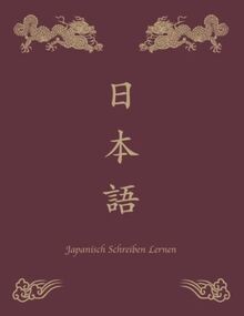 Japanisch schreiben lernen - japanisch,