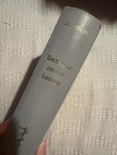 Ferdinand Sauerbruch Autobiografie Das war mein Leben Hardcover Vintage 1962