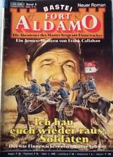 Fort Aldamo Band 9: Ich hau euch wieder raus, Soldaten von Frank Callahan Z: 3