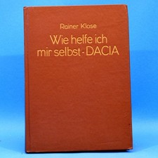 Wie helfe ich mir selbst Dacia DDR Verlag Technik Reparaturanleitung EA 1984 C