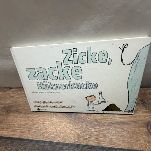 Zicke zacke hühnerkacke - zicke,
