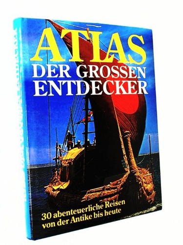 Atlas der großen entdecker - großen,