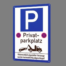Blechschild Privatparkplatz