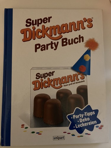 Super dickmanns party buch - dickmanns,