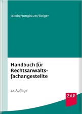 Handbuch für Rechtsanwaltsfachangestellte Markus Dr. Jakoby