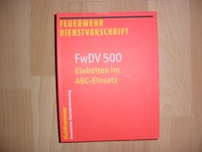 Taschenbuch: Feuerwehr Dienstvorschrift / FwDV500 Einheiten im ABC-Einsatz / Koh