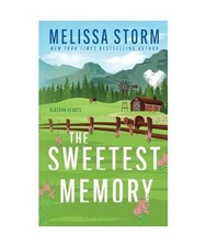 The Sweetest Memory [Alaskan Hearts, Band 4], Storm, Melissa
