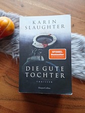 Die gute Tochter von Karin Slaughter (2018, Taschenbuch)