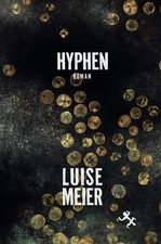 Hyphen Roman Luise Meier Buch