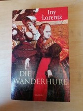 Die Wanderhure von Iny Lorentz