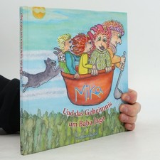 Mika und das Geheimnis um Baba