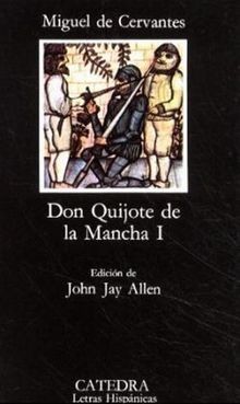 Don quijote mancha i - quijote, la