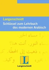 Langenscheidt Lehrbuch des modernen Arabisch - Lösungsschlüssel