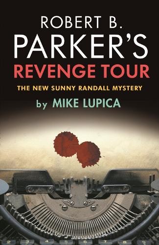 Robert parker s revenge - robert, parker's