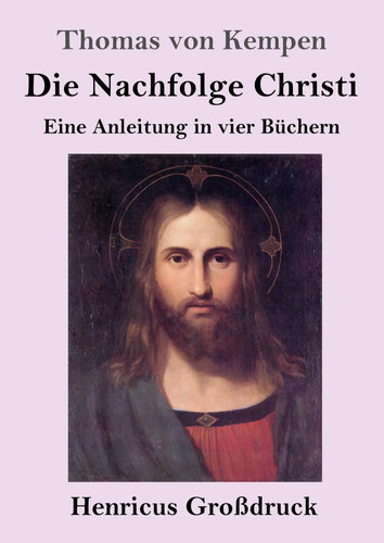 Die nachfolge christi - die,