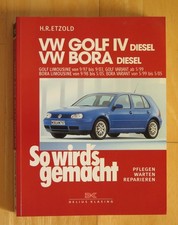 VW GOLF 4 + Bora Diesel Reparaturanleitung Handbuch Band 113 So wirds gemacht