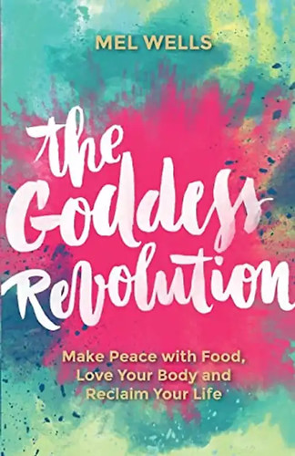 The goddess revolution make - the,