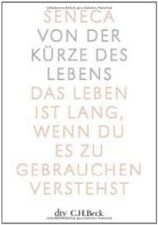 Von der Kürze des Lebens von Seneca | Buch | Zustand sehr gut