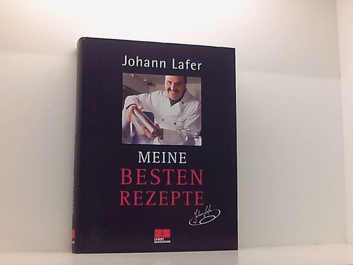 Meine besten rezepte - besten, johann