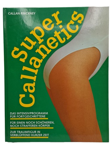Super callanetics callan - callanetics,