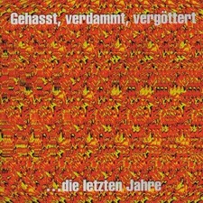 Böhse onkelz gehasst - onkelz, "gehasst