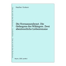 Die Normannenbraut. Die