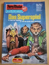 Perry Rhodan, Die größte Weltraumserie, Das Superspiel, Nr. 1027, 1981