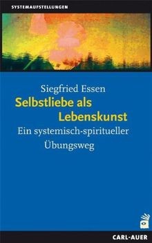Selbstliebe als lebenskunst - selbstliebe,