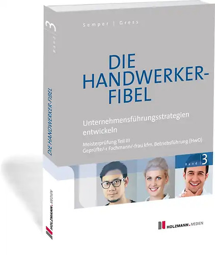 Die handwerker fibel - die, handwerker-fibel