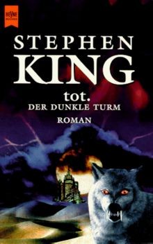 Tot der dunkle turm von - dunkle,