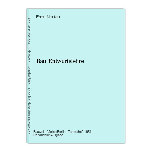 Bau entwurfslehre neufert - bau-entwurfslehre,