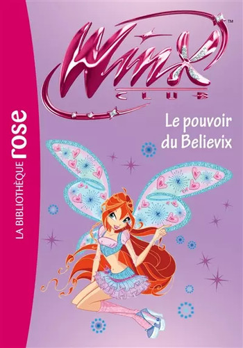 Winx club le pouvoir - winx,