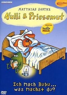 Nulli priesemut ich - -, mach