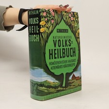 Naturgemäßes Volksheilbuch