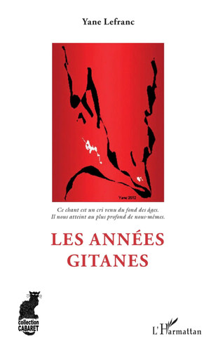 Les années gitanes yane - gitanes,