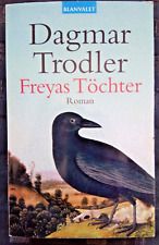 Freyas Töchter: Historischer Roman von Trodler, Dagmar