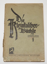Gerhard Bock Die Kleinkaliber-Büchse Gewehr Schießstand Üben Buch Zielen Schuss