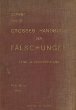 Billig’s Grosses Handbuch der Fälschungen. Band Altdeutschland